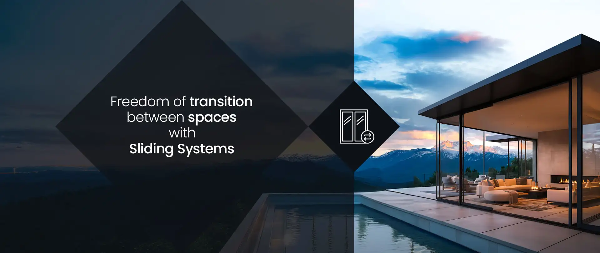 Freedom of Transition Between Spaces with Sliding Systems | Mekaline Aluminum